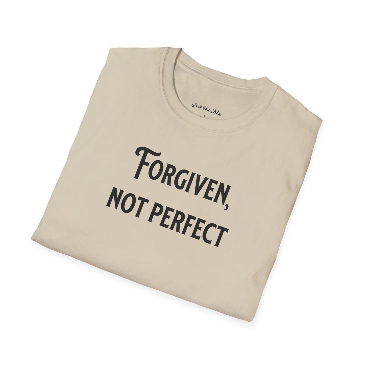 Forgiven, Not Perfect