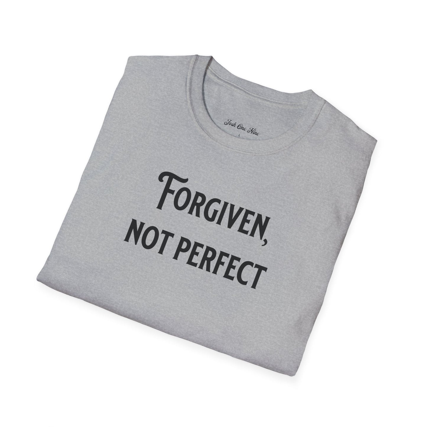 Forgiven, Not Perfect